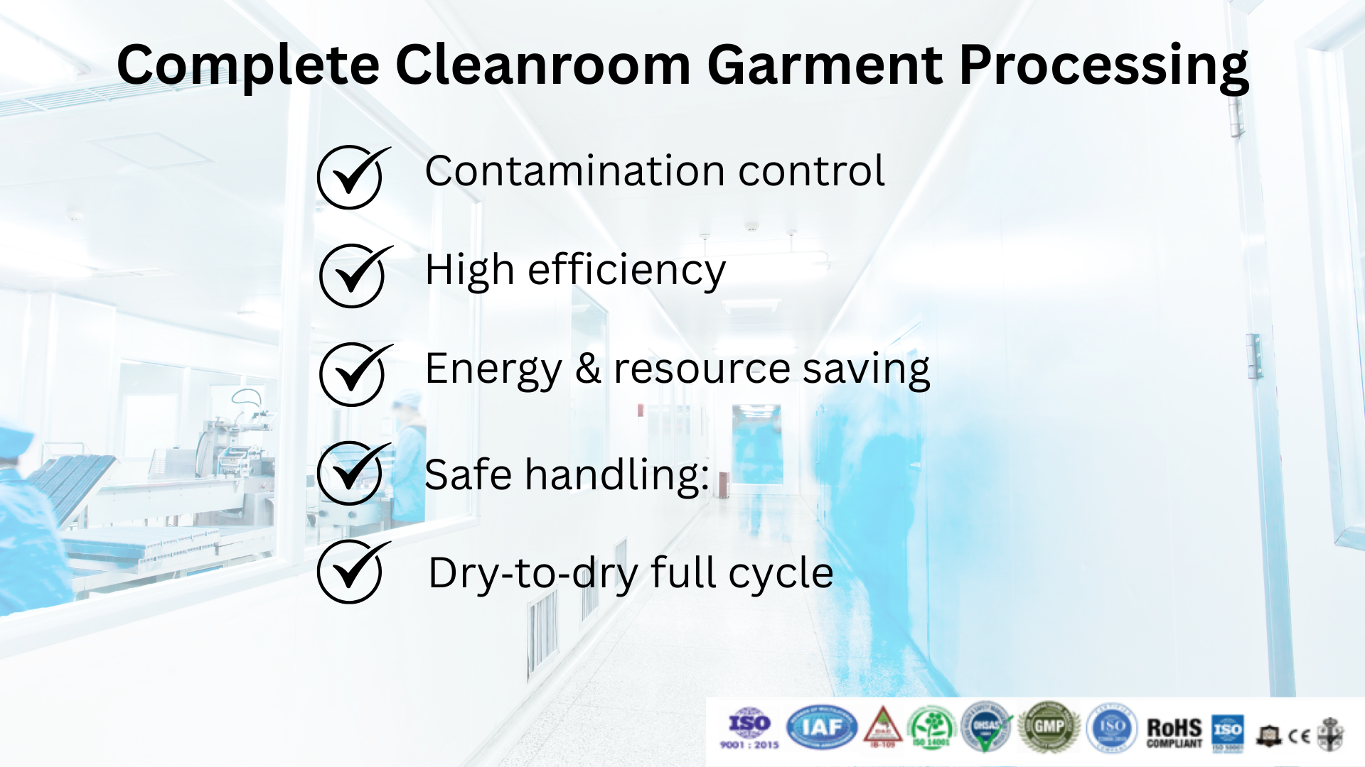 Complete Cleanroom Garment Processing